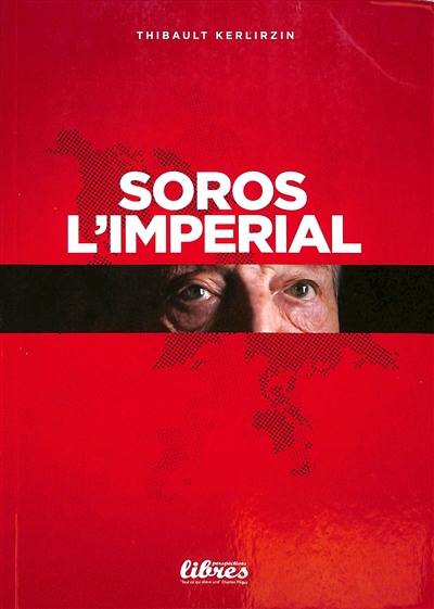 Soros l'impérial