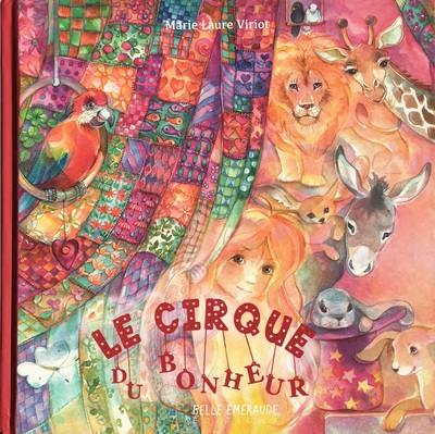 Le cirque du bonheur