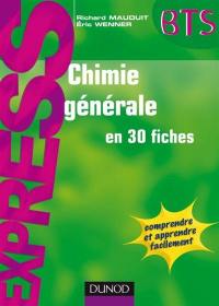 Chimie générale en 30 fiches