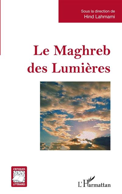 Le Maghreb des Lumières