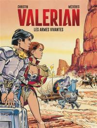 Valérian. Vol. 14. Les armes vivantes