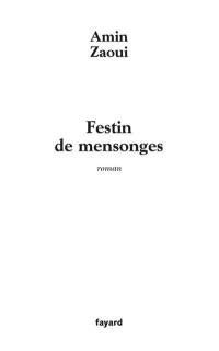 Festin de mensonges