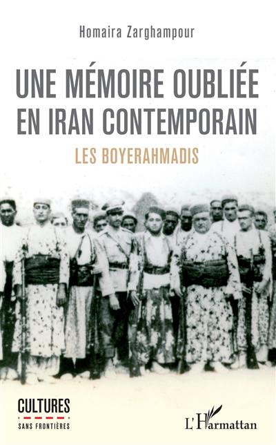 Une mémoire oubliée en Iran contemporain : les Boyerahmadis