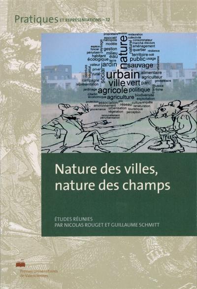 Nature des villes, nature des champs