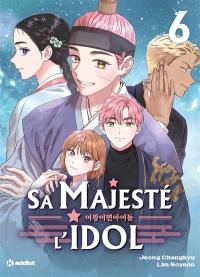 Sa majesté l'idol. Vol. 6