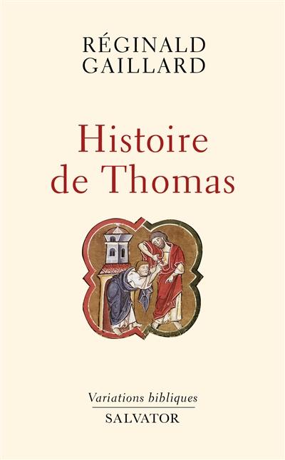 Histoire de Thomas