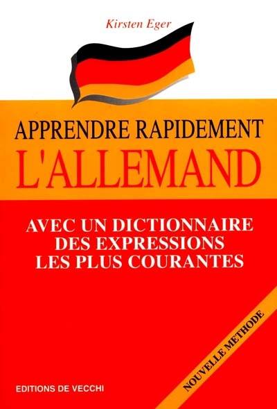 Apprendre rapidement l'allemand