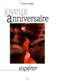 Espérer : joyeux anniversaire