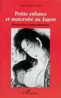 Petite enfance et maternité au Japon : perspectives transculturelles