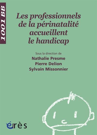 Les professionnels de la périnatalité accueillent le handicap