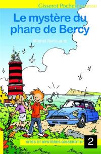 Le mystère du phare de Bercy