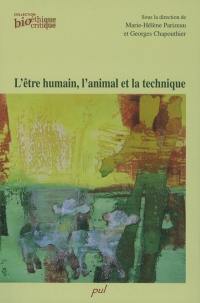 L'être humain, l'animal et la technique