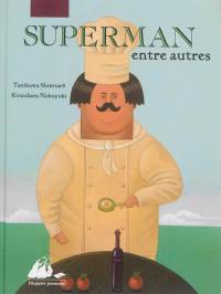 Superman entre autres