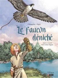 Le faucon déniché