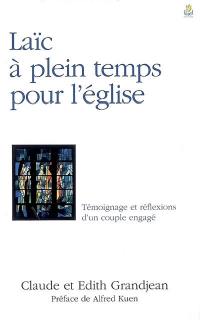 Laïc à plein temps pour l'Eglise