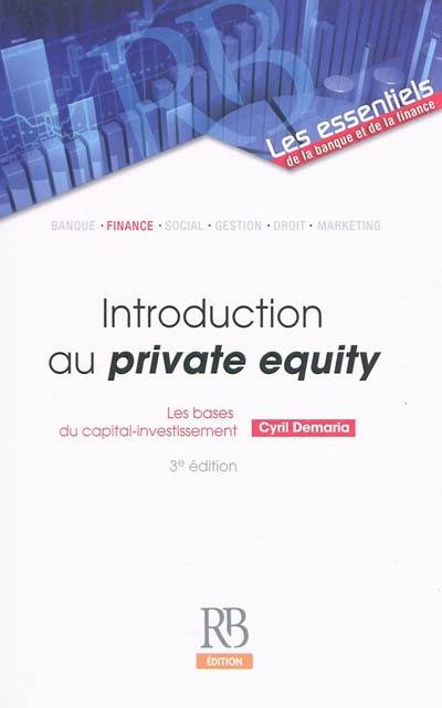 Introduction au private equity : les bases du capital-investissement