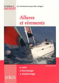 Allures et virements : vent, louvoyage, empannage