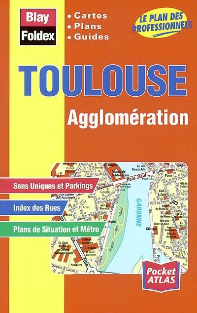 Toulouse agglomération : cartes, plans, guides : le plan des professionnels