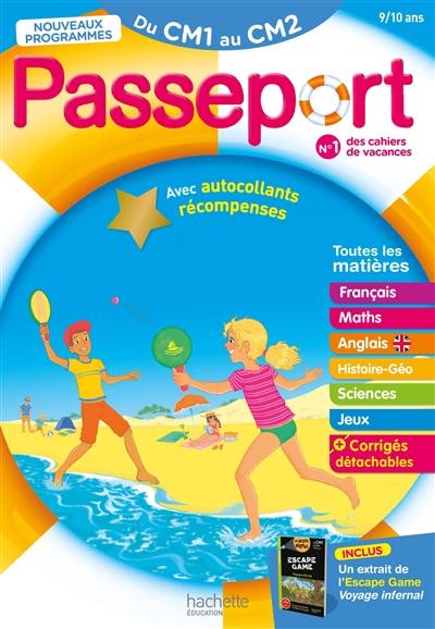 Passeport du CM1 au CM2, 9-10 ans : toutes les matières : nouveaux programmes