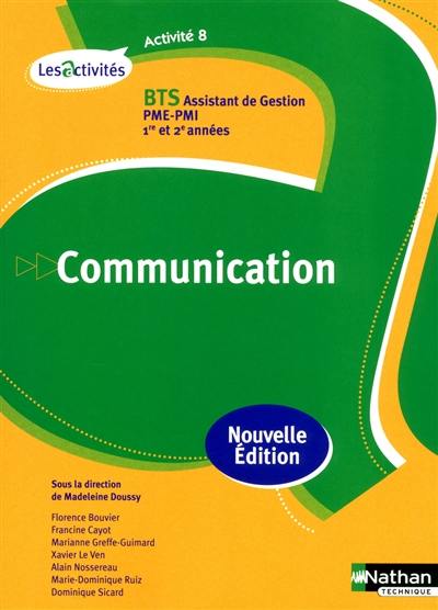 Communication, activité 8 : BTS assistant de gestion PME-PMI, 1re et 2e années