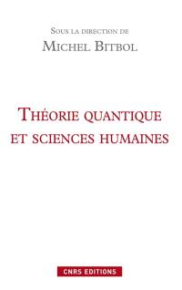 Théorie quantique et sciences humaines