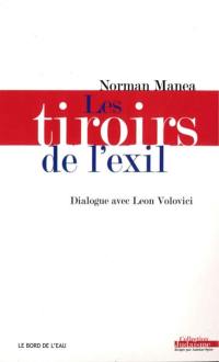 Les tiroirs de l'exil : dialogue avec Leon Volovici