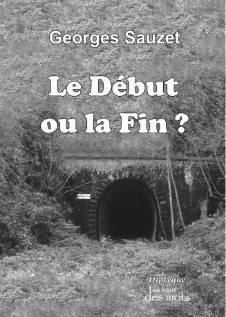 Le début ou la fin ? : diptyque