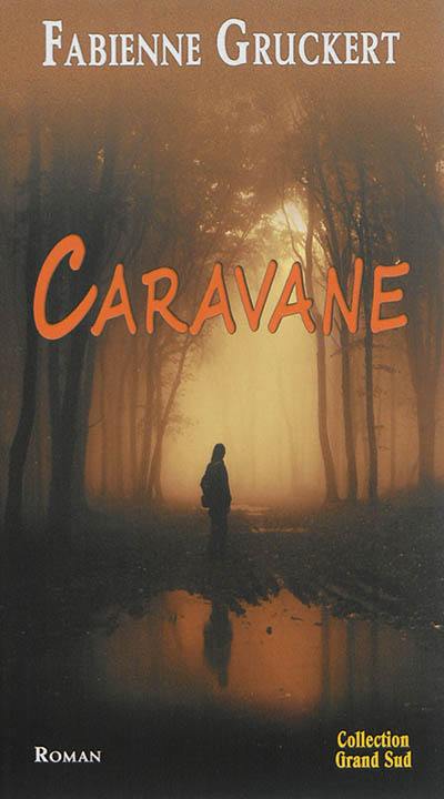 Caravane