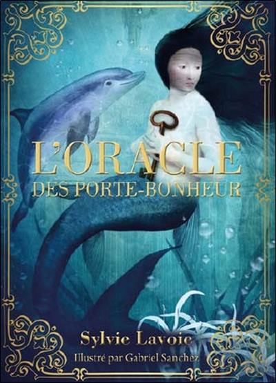 L'oracle des porte-bonheur