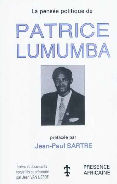 La pensée politique de Patrice Lumumba