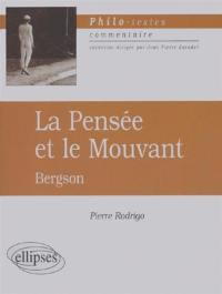 La pensée et le mouvant, Henri Bergson