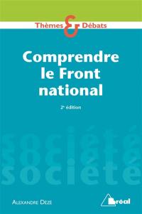 Comprendre le Front national