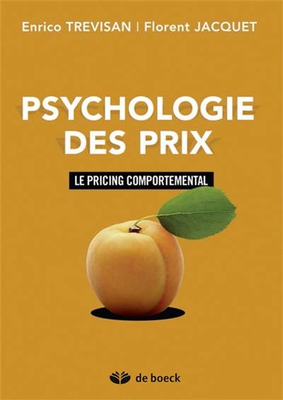 Psychologie des prix : le pricing comportemental