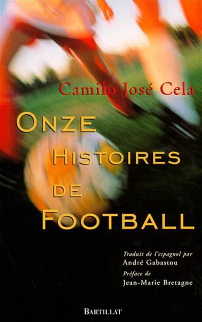 Onze histoires de football