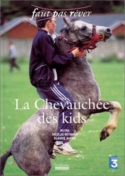 La chevauchée des kids