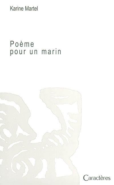 Poème pour un marin