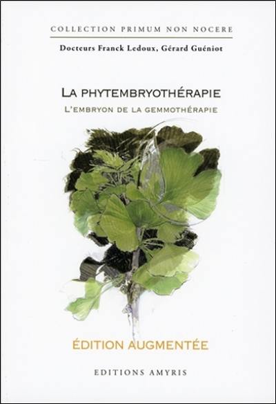 La phytembryothérapie : l'embryon de la gemmothérapie