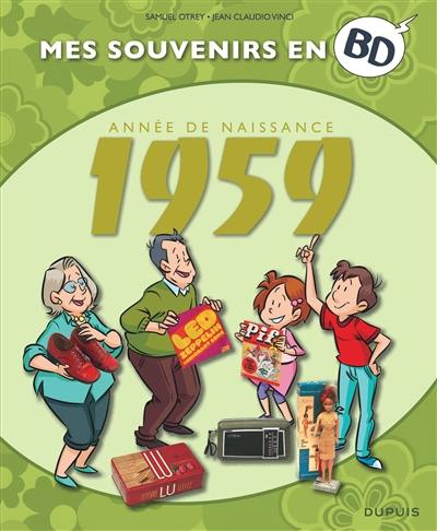 Mes souvenirs en BD. Vol. 20. Année de naissance : 1959