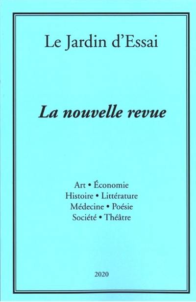 Le jardin d'essai : la nouvelle revue, n° 2020