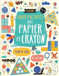 Cahier d'activités avec papier et crayon