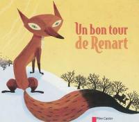 Un bon tour de Renart