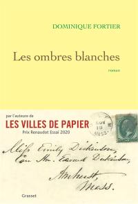 Les ombres blanches