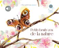 Petits bruits zen de la nature