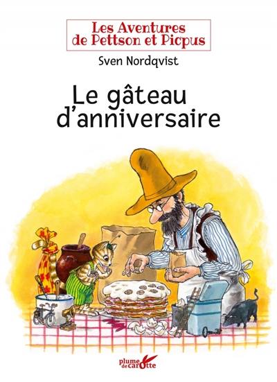 Les aventures de Pettson et Picpus. Le gâteau d'anniversaire