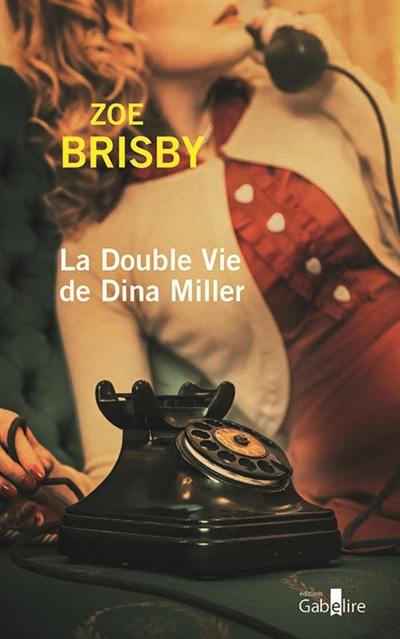 La double vie de Dina Miller