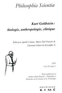 Philosophia scientiae, n° 28-3. Kurt Golstein : biologie, anthropologie, clinique