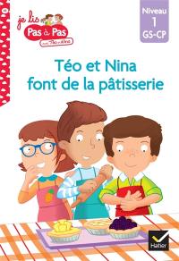 Téo et Nina font de la pâtisserie : niveau 1, GS-CP