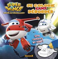 Super Wings : nuit : je colorie sans déborder