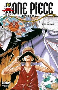 One Piece : édition originale. Vol. 10. OK, let's stand up !