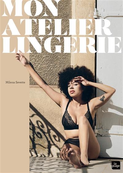 Mon atelier lingerie